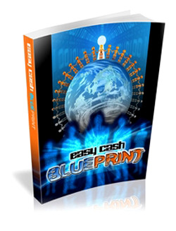 Easy Cash Blueprint
